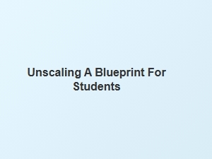 Unscaling a Blueprint for Student Calculations